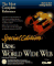  Using the World Wide Web: Special Edition
