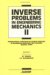 Inverse Problems in Engineering Mechanics : International Symposium on Inverse Problems in Engineering Mechanics 2000 (Isip 2000), Nagano, Japan cover