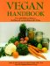 Vegan Handbook : Over 200 Delicious Recipes, Meal Plans, and Vegetarian Resources for All Ages cover