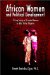 African Women and Political Development : A Case Study of Etsako Women in Edo State, Nigeria cover