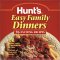  Hunt's Easy Family Dinners