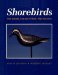 Shorebirds : The Birds, the Hunters, the Decoys cover