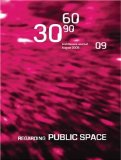 306090 Architecture Journal August 2005 : Regarding Public Spaces [Click for larger image]