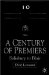 A Century Of Premiers : Salisbury To Blair cover
