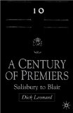 A Century Of Premiers : Salisbury To Blair [Click for larger image]