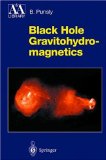 Black Hole Gravitohydromagnetics [Click for larger image]