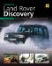 You & Your Land Rover Discovery : Buying, Enjoying, Maintaining, Modifying cover