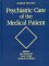 Psychiatric Care of the Medical Patient cover