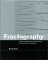 Fractography : Observing, Measuring and Interpreting Fracture Surface Topography cover