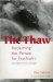 The Thaw : Reclaiming the Person for Psychiatry cover