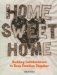Home Sweet Home : Building Collaborations to Keep Families Together cover