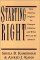 Starting Right : How America Neglects Its Youngest Children and What We Can Do About It cover