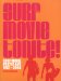 Surf Movie Tonite! : Surf Movie Poster Art, 1957-2004 cover