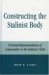 Constructing The Stalinist Body : Fictional Representations Of Corporeality In The Stalinist 1930s cover
