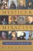 Mystics & Miracles : True Stories of Lives Touched by God cover