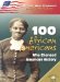 100 African Americans Who Changed American History cover