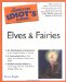 The Complete Idiot's Guide To Elves And Fairies cover