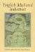 English Medieval Industries : Craftsmen, Techniques, Products cover