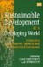 Sustainable Development in a Developing World : Integrating Socio-Economic and Environmental Assessment cover