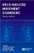 Drug Induced Movement Disorders cover