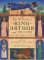 The World of King Arthur and His Court: People, Places, Legend and Lore