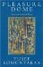 Pleasure Dome : New And Collected Poems cover