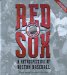 Red Sox : A Retrospective Of Boston Baseball, 1901 To Today cover