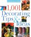 1,001 Decorating Tips & Ideas cover