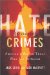 Hate Crimes Revisited : America's War Against Those Who Are Different cover