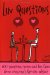 Luv Questions : 650 Questions, Quotes and Fun Facts About Everyone's Favorite Subject cover