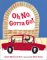 Oh No, Gotta Go! cover