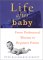 Life After Baby : From Professional Woman to Amateur cover