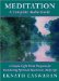Meditation : A Complete Audio Guide  A Simple Eight Point Program For Translating Spiritual Ideals Into Daily Life cover