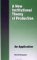 A New Institutional Theory of Production : An Application cover