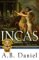 Incas : The Light of Machu Picchu cover