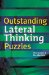 Outstanding Lateral Thinking Puzzles cover