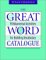 The Great Word Catalogue : Fundamental Activities for Building Vocabulary cover