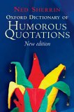 The Oxford Dictionary Of Humorous Quotations [Click for larger image]