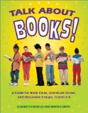 Talk About Books : A Guide for Book Clubs, Literature Circles, and Discussion Groups, Grades 4-8 [Click for larger image]