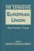 The Expanding European Union : Past, Present, Future cover