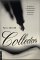 Collectors : A Novel cover