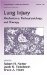 Lung Injury : Mechanisms, Pathophysiology And Therapy cover