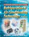 Refrigeration and Air Conditioning Technology : Concepts, Procedures, and Troubleshooting Techniques cover