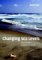 Changing Sea Levels : Effects of Tides, Weather, and Climate cover