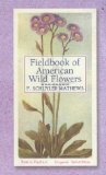 Fieldbook of American Wild Flowers [Click for larger image]