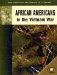 African Americans In The Vietnam War cover