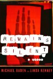 Remains Silent [Click for larger image]