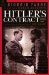 Hitler's Contract : How Mussolini Became Hitler's Publisher  The Secret History of the Italian Edition of Mein Kampf cover