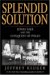 Splendid Solution : Jonas Salk And The Conquest Of Polio cover