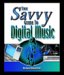 The Savvy Guide to Digital Music cover